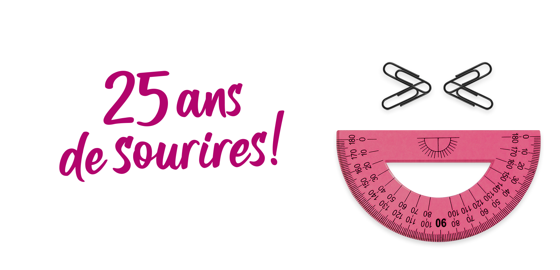 25 ans de sourires!